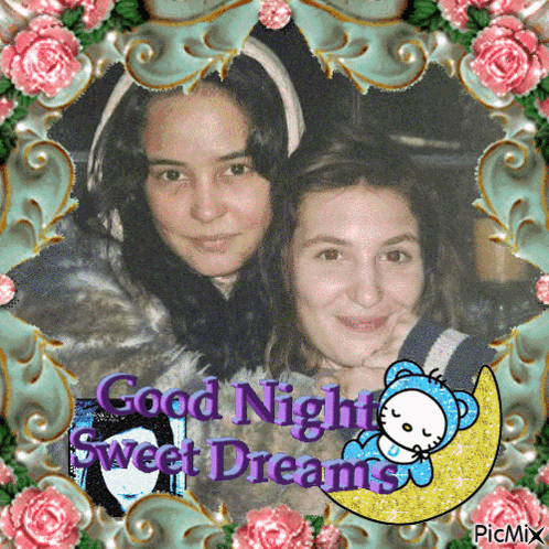 a picture of two girls with the words " good night sweet dreams "