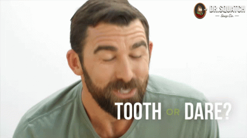 Tooth Or Dare Truth Or Dare GIF - Tooth Or Dare Truth Or Dare Tooth GIFs