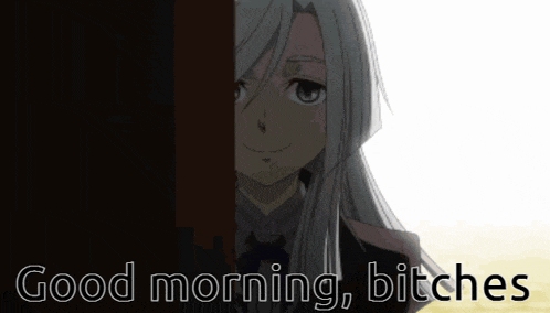 a picture of a girl with the words " good morning bitches " on the bottom