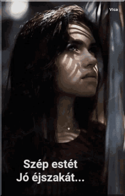 a picture of a woman with the words szép estet jo ejszakat on the bottom