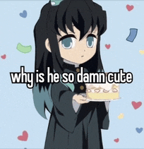 a girl is holding a piece of cake with the words why is he so damn cute below her