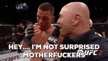 a man talking into a microphone with the words hey i 'm not surprised motherfuckers ufc z