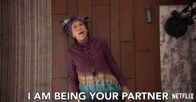I Am Being Your Partner Frankie GIF - I Am Being Your Partner Frankie Lily Tomlin GIFs