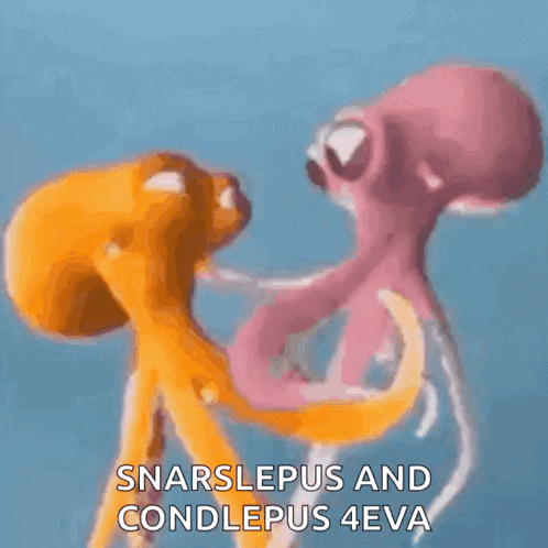 a cartoon octopus is kissing another octopus with the words snarslepus and condlepus 4eva written below it .