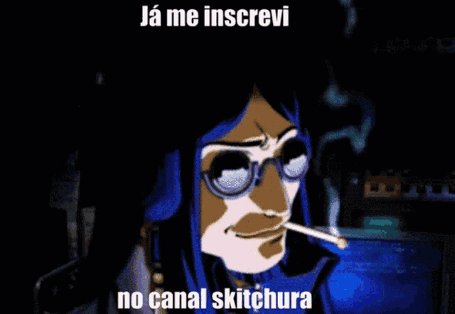 a cartoon character smoking a cigarette with the words ja me inscreve no canal skitchura
