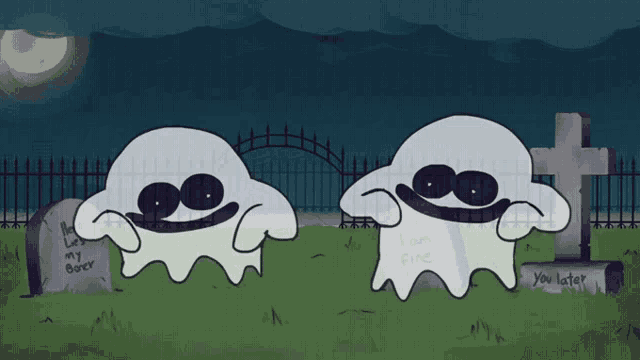 a cartoon of two ghosts in a cemetery with one holding a sign that says i am fine