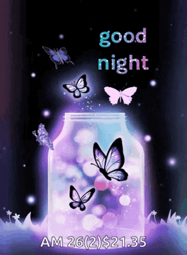 a poster that says " good night " with butterflies in a jar