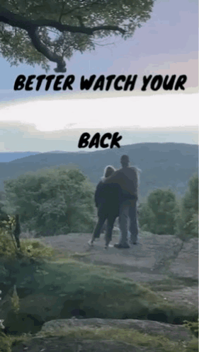 Watchyourback Beware GIF - Watchyourback Watch Beware GIFs