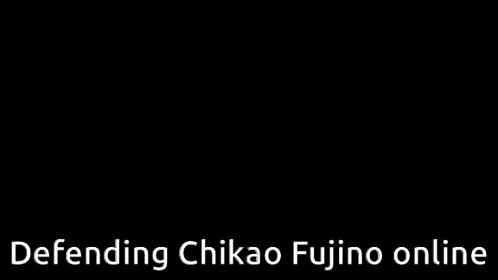 a black and white drawing of two people with the words defending chikao fujino online