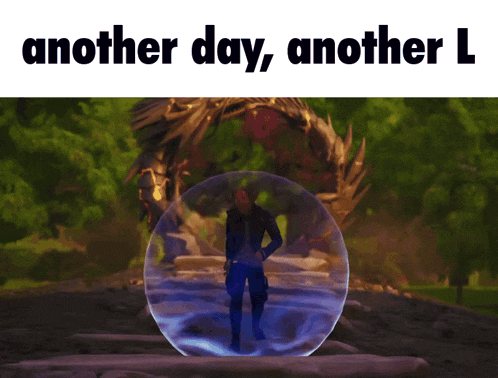another day another i is written above a man in a glass ball