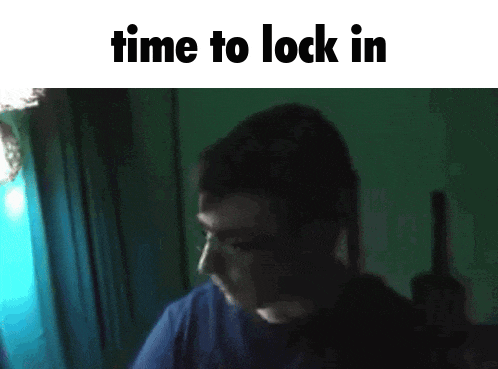 a blurry picture of a man with the words time to lock in below him
