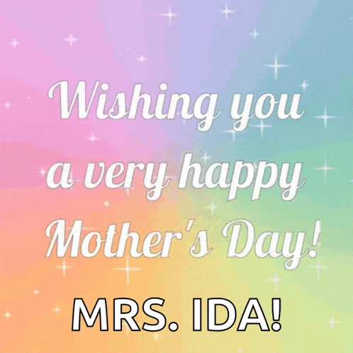 a card wishing you a very happy mother 's day mrs. ida
