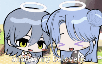 a cartoon of two angels with the words anaday my beloveds written below them