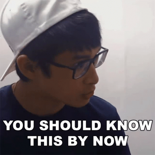 You Should Know This By Now Henry Nguyen GIF