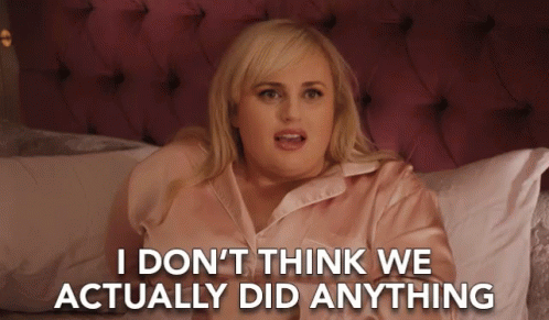 Didnt Do Anything Didnt Do Nothing GIF - Didnt Do Anything Didnt Do Nothing Rebel Wilson GIFs