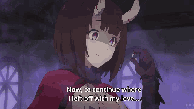 a girl with horns is smiling and says now to continue where i left off with my love