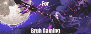 a picture of a girl holding a sword with the words " for bruh gaming " below her
