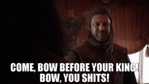 Robert Baratheon Bow You Shits GIF - Robert Baratheon Bow You Shits GIFs