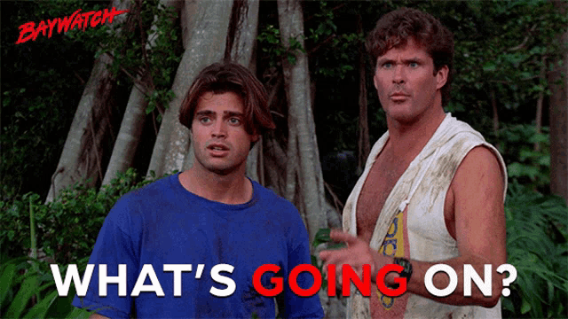 two men standing next to each other with the words " what 's going on "