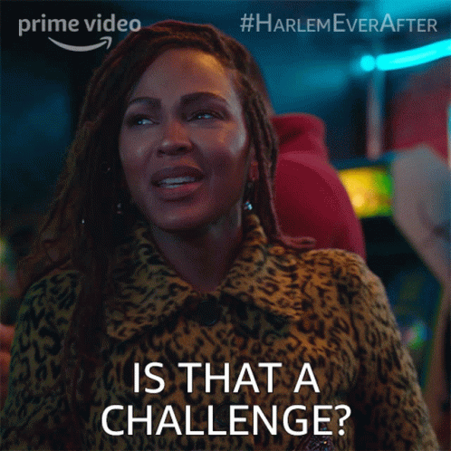Is That A Challenge Camille GIF - Is That A Challenge Camille Harlem GIFs