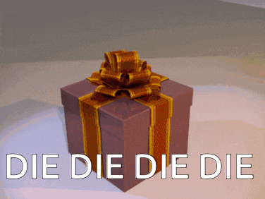 a gift box with a bow and the words die die die