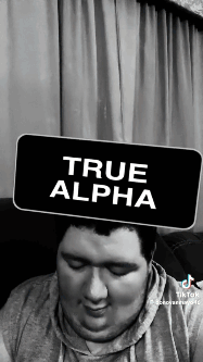Donovan Mayo True Alpha GIF - Donovan Mayo True Alpha GIFs