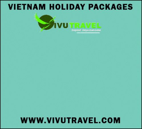 Vietnam Holiday Packages GIF - Vietnam Holiday Packages GIFs