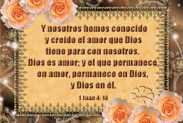 a card that says y nosotros hemos conocido y creido el amor que dios tiene para con nosotros on it