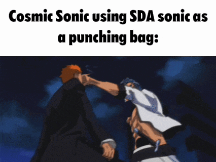 cosmic sonic using sda sonic as a punching bag