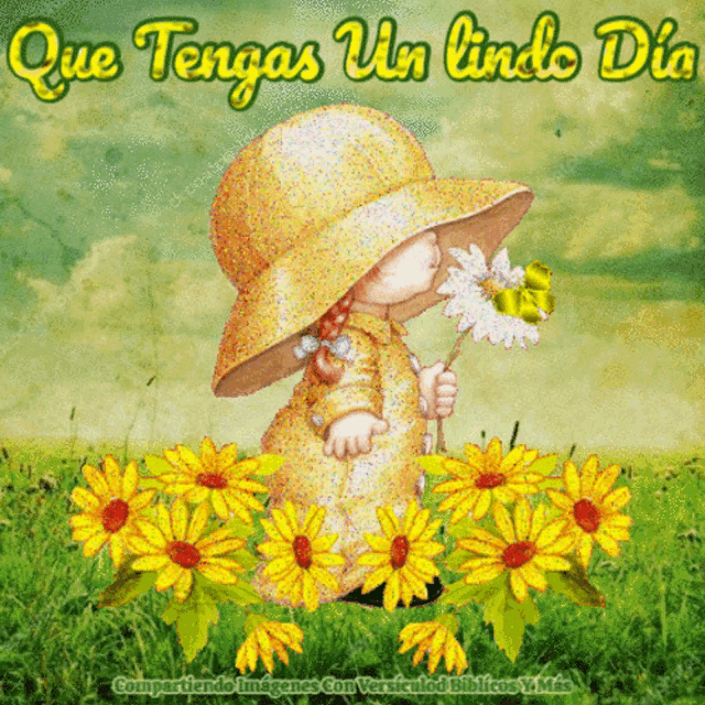 a little girl in a yellow hat smelling a flower with the words que tengas un lindo dia