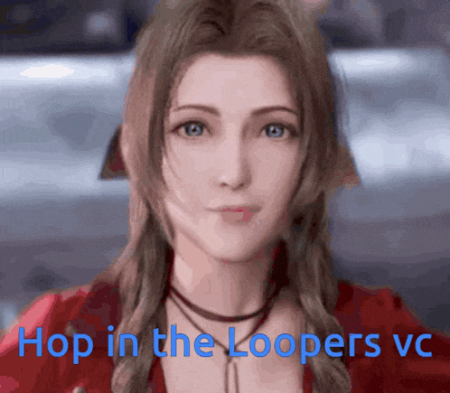 a close up of a girl with the words hop in the loopers vc below her