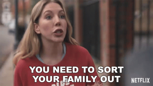 You Need To Sort Your Family Out Katherine Ryan GIF - You Need To Sort Your Family Out Katherine Ryan The Duchess GIFs