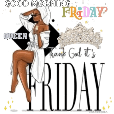 Friday Queen GIF - Friday Queen GIFs