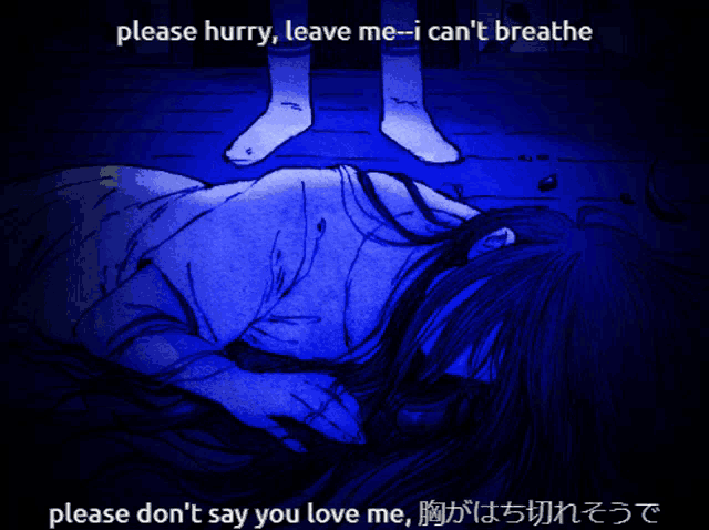 a drawing of a girl laying on the floor with the words please hurry leave me i can 't breathe below her