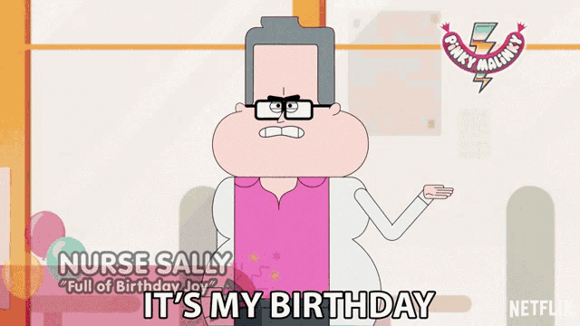 nurse sally says it 's my birthday in a netflix cartoon