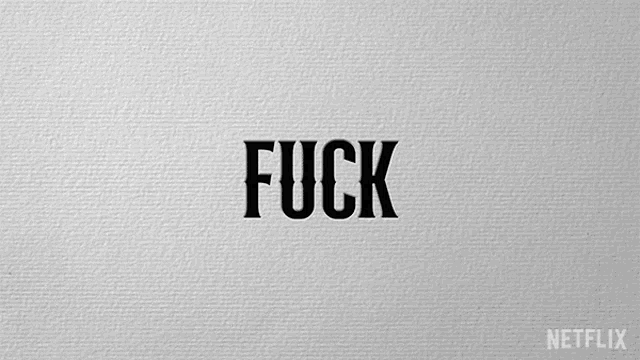 a netflix logo with the word fuck written on it