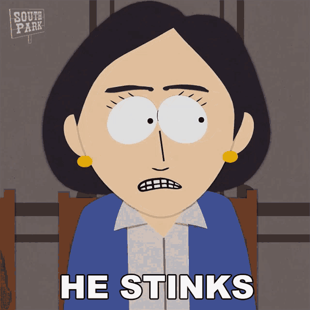 a south park cartoon of a woman sitting in a chair saying he stinks