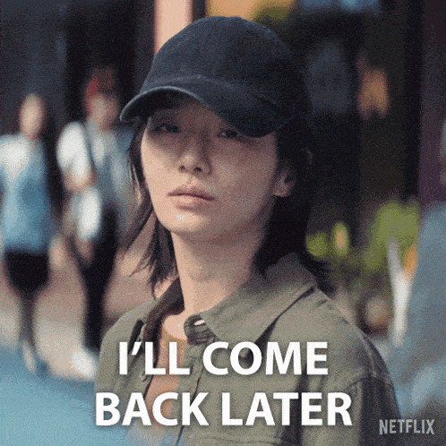 a woman wearing a hat says " i ll come back later "