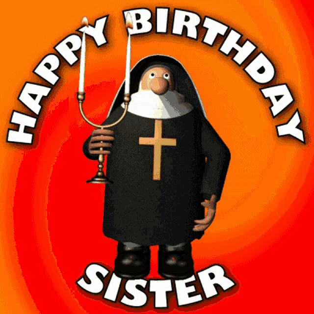 a cartoon nun holding a candle with the words happy birthday sister