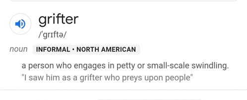 a definition of the word grifter is displayed