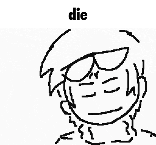 a drawing of a man with blood coming out of his nose and the word die below it