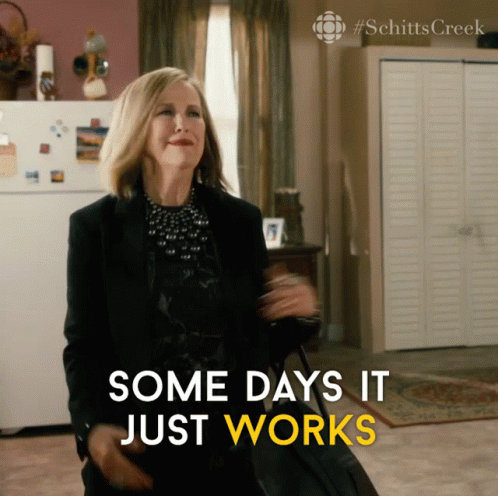 Some Days It Just Works Moira GIF - Some Days It Just Works Moira Moira Rose GIFs