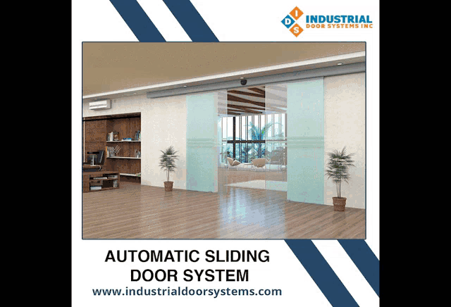 an advertisement for automatic sliding door systems by industrial door systems inc.
