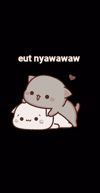a cartoon of two cats laying on top of each other with the words eut nyawawaw written on the bottom