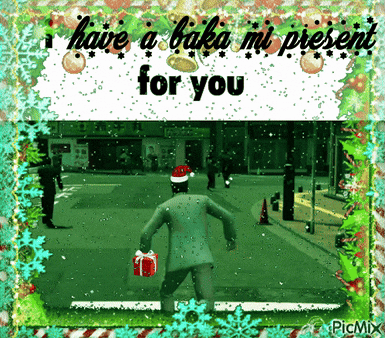 a picture of a man in a santa hat holding a present with the words have a baka mi present for you below him