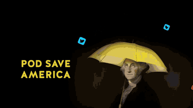 Pod Save America Crooked Media GIF - Pod Save America Crooked Media George Washington GIFs