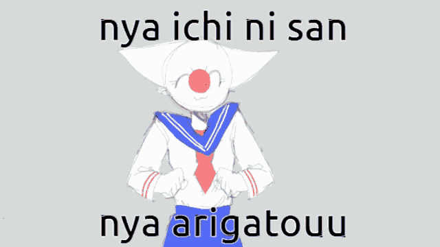 a drawing of a clown in a sailor suit with the words nya ichi ni san nya arigatouu