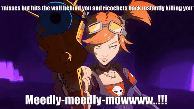 a cartoon of a girl holding a gun with the caption ' misses but hits the wall behind you and ricochets back instantly