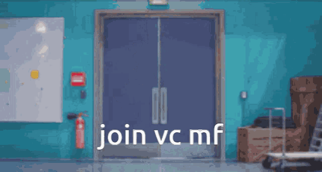 a sign that says join vc mf in front of a door