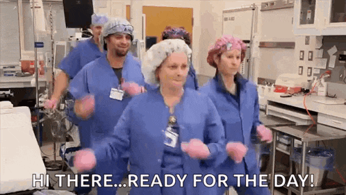 a group of nurses are dancing in an operating room with the words " hi there ready for the day " written on the bottom
